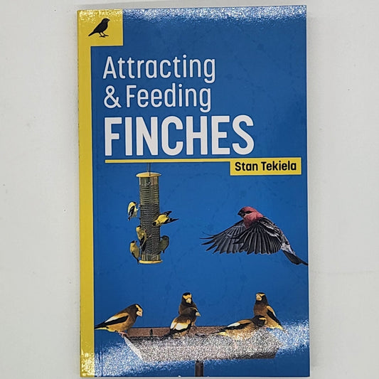 Attracting & Feeding Finches book cover