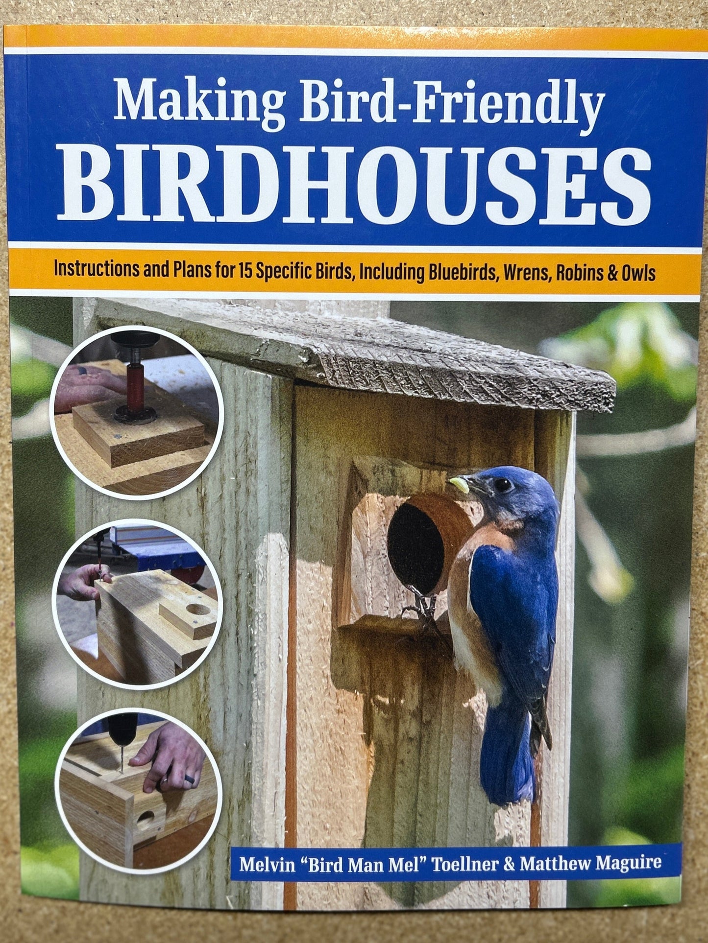 Book cover with Making Bird-Friendly Birdhouses and bluebird