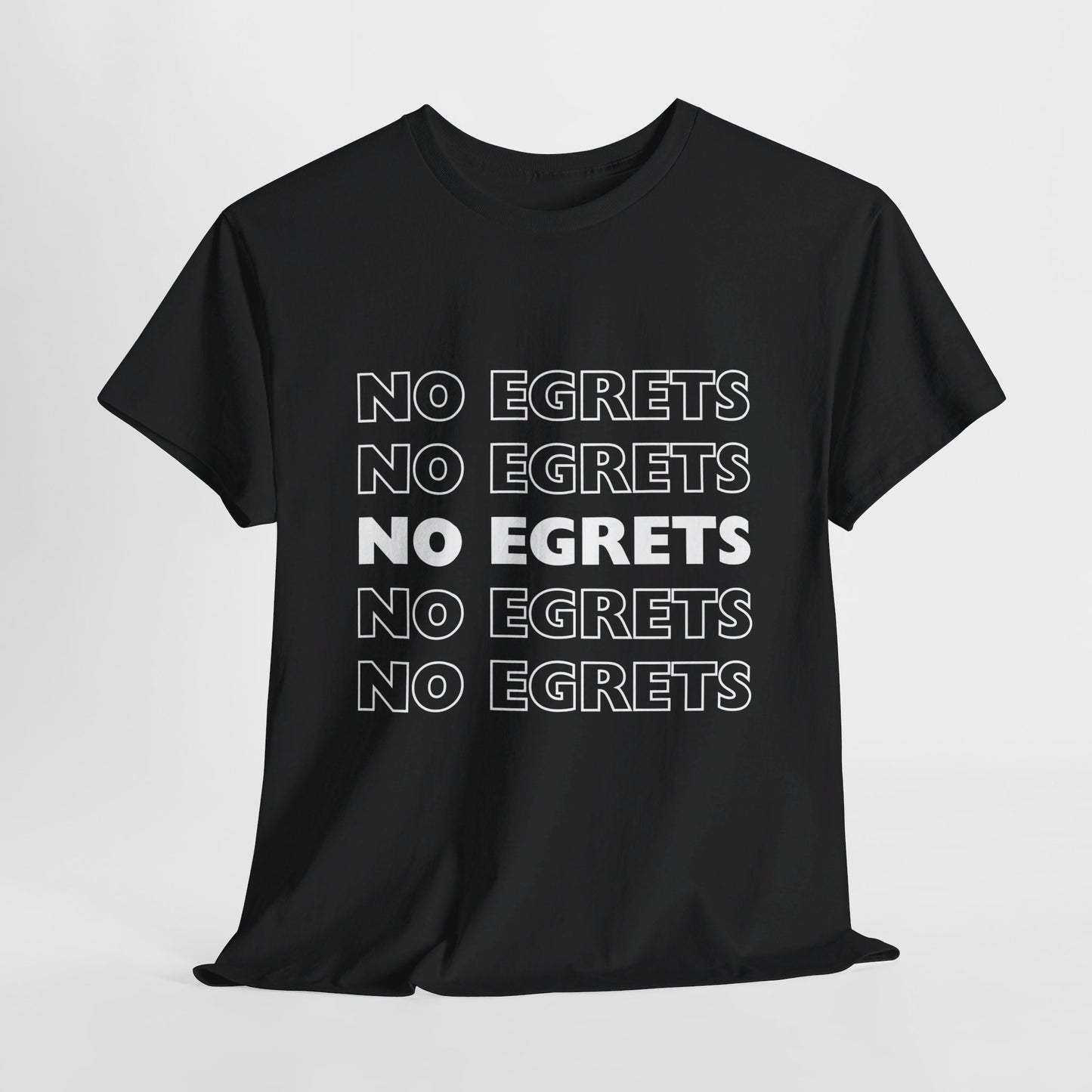 Unisex Heavy Cotton Tee - No Egrets