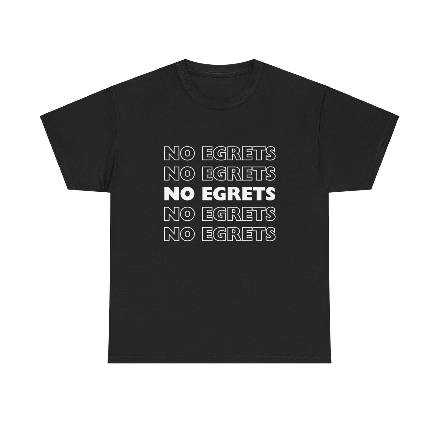 Unisex Heavy Cotton Tee - No Egrets