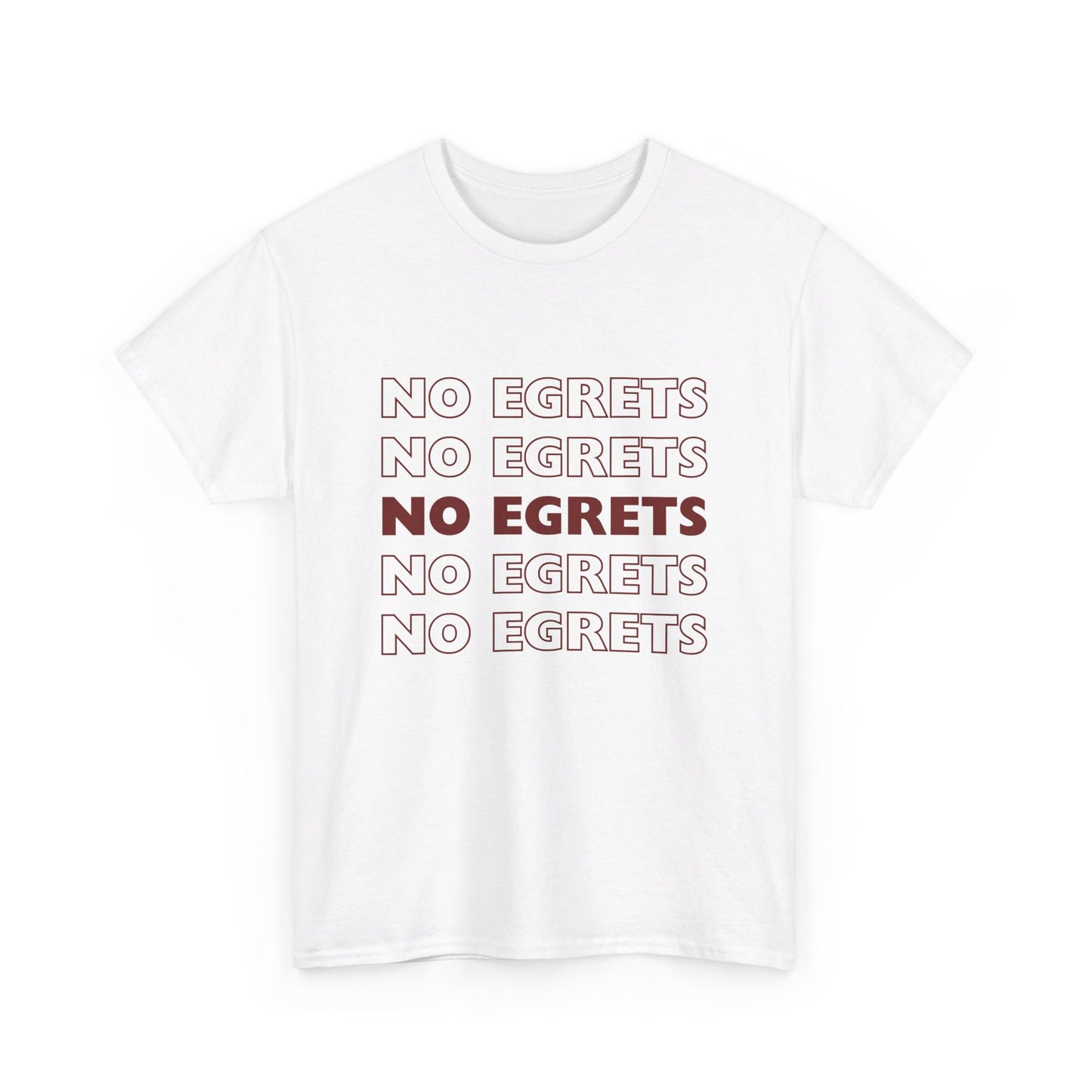 Unisex Heavy Cotton Tee - No Egrets