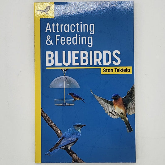 Attracting and Feeding Bluebirds book cover