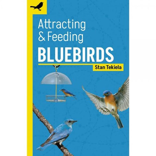 Attracting & Feeding Bluebirds book cover