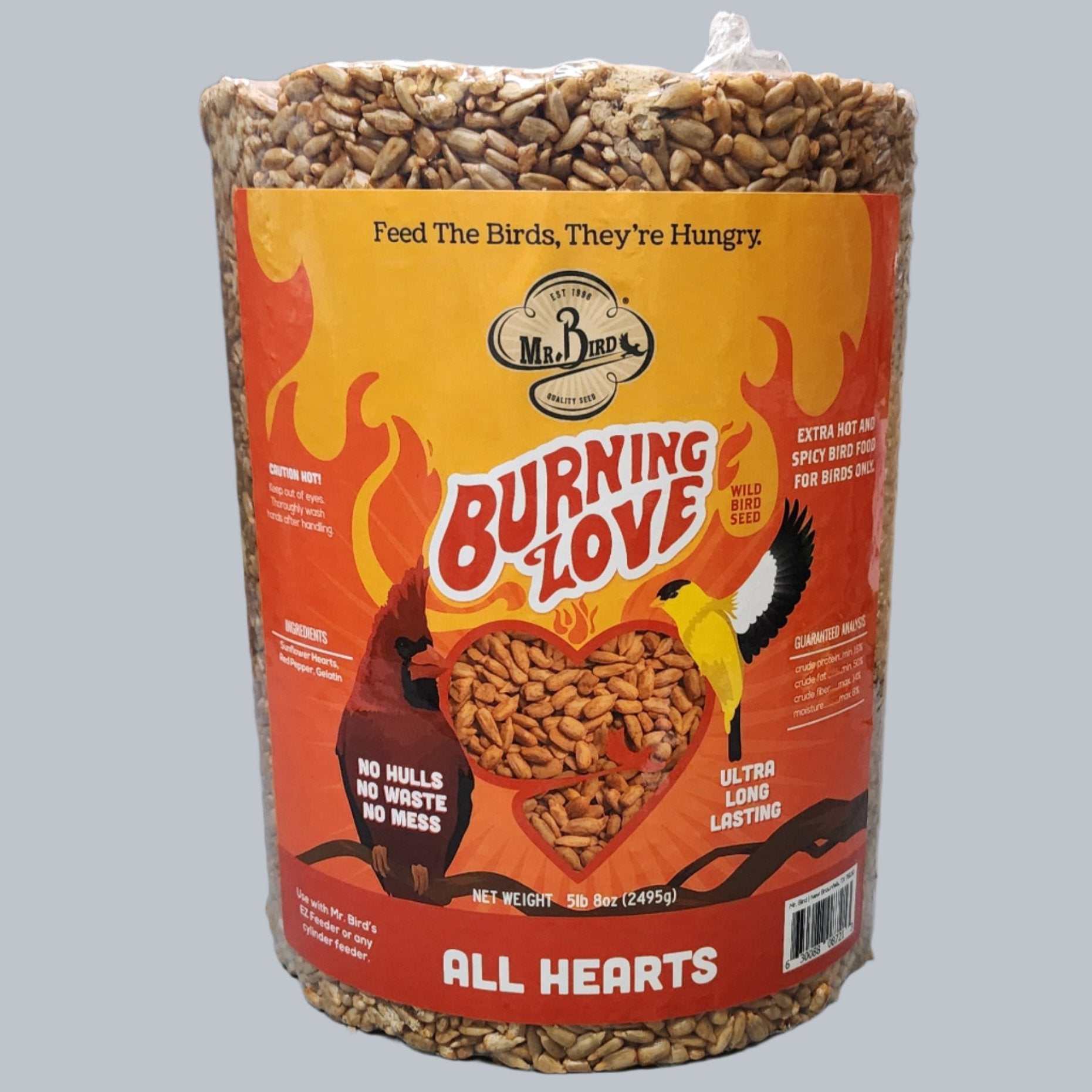 Cylinder of bird seed with Burning Love on orange and yellow label